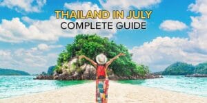 July Flights to Thailand 2026 Guide