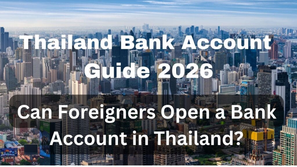 Thailand Bank Account Guide